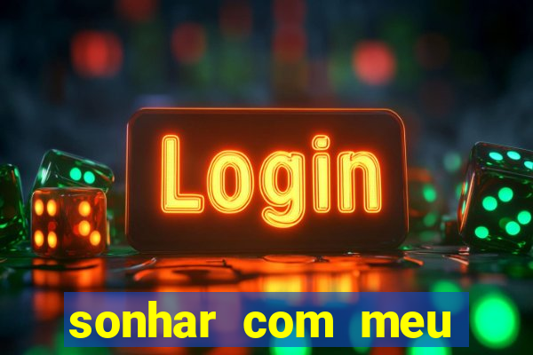 sonhar com meu cachorro que ja faleceu
