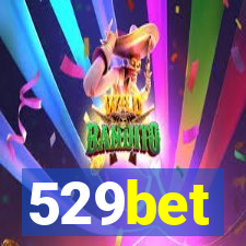 529bet