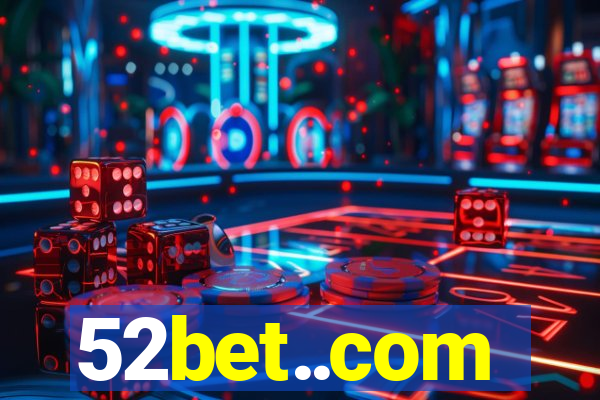 52bet..com