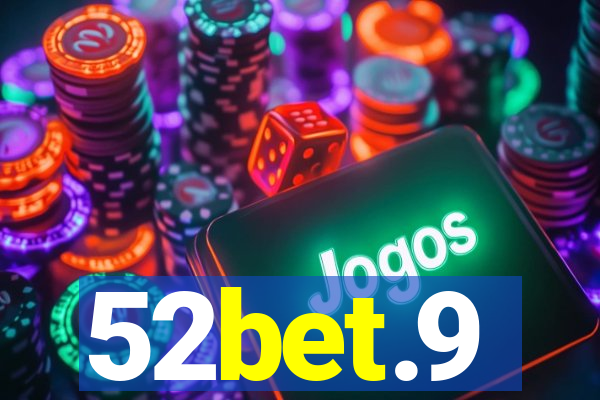 52bet.9