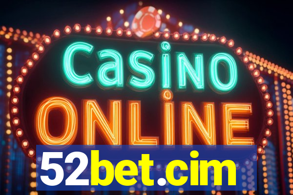 52bet.cim