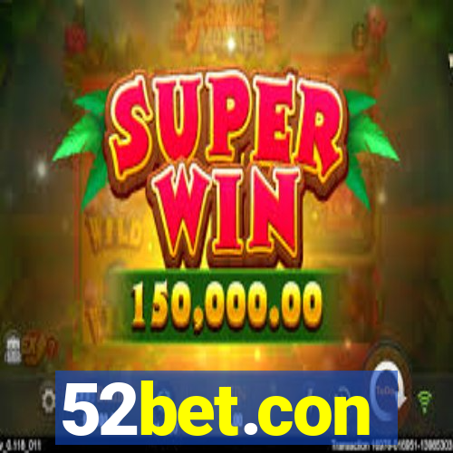 52bet.con