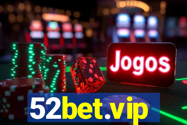 52bet.vip