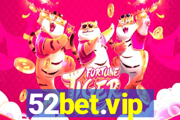 52bet.vip