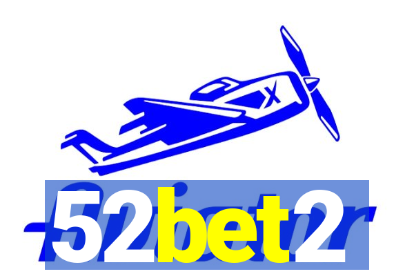 52bet2