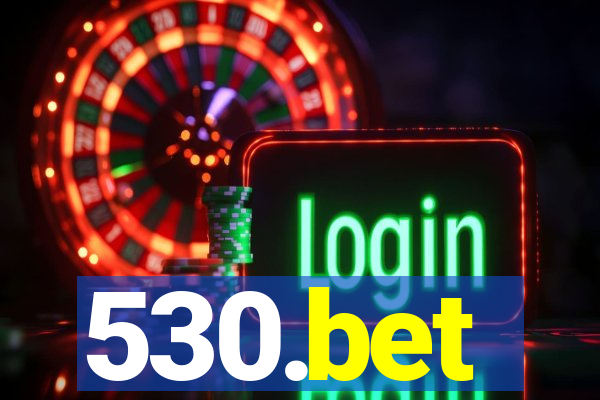 530.bet