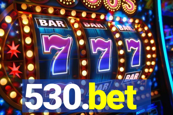 530.bet