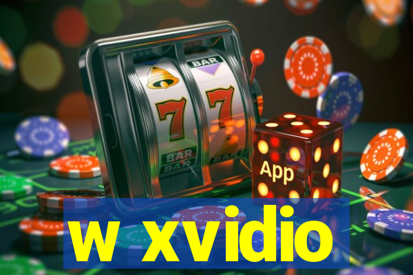 w xvidio