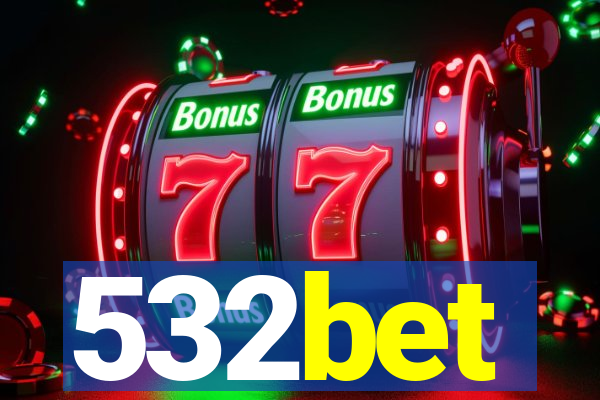 532bet