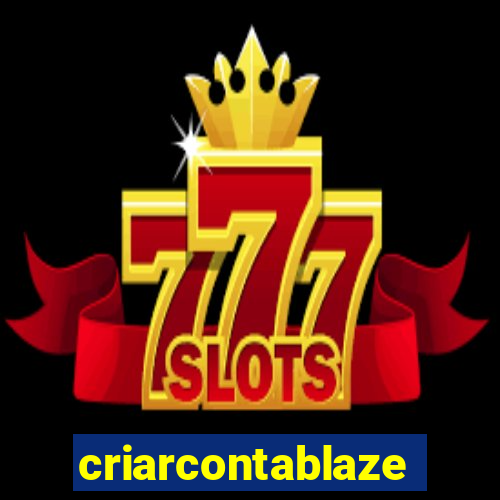 criarcontablaze