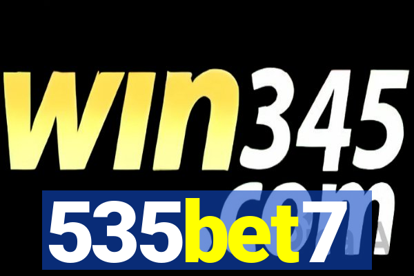 535bet7