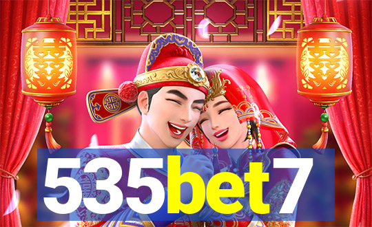 535bet7