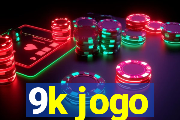 9k jogo