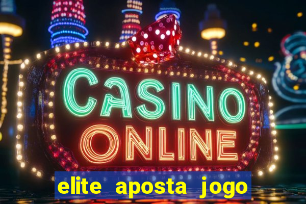 elite aposta jogo do bicho