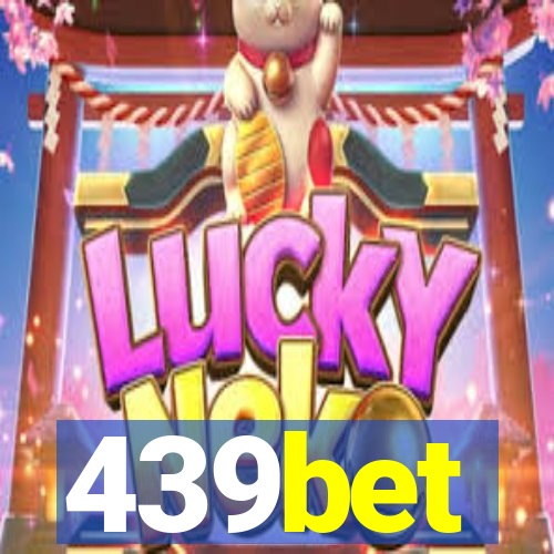 439bet