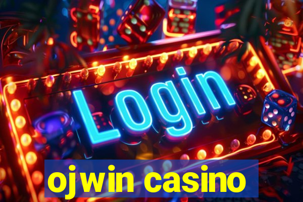 ojwin casino