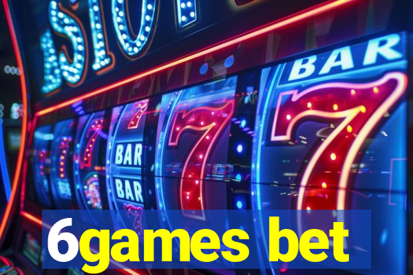 6games bet