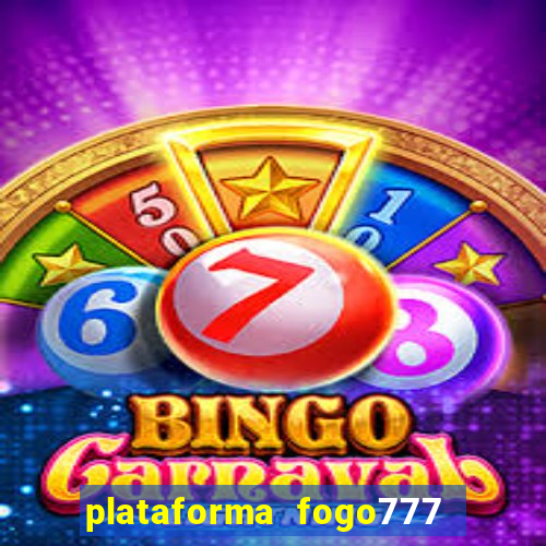 plataforma fogo777    confi  vel