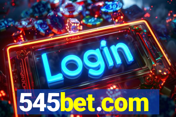 545bet.com