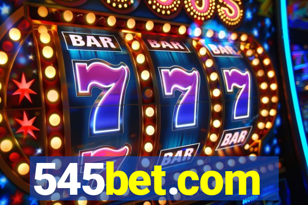 545bet.com