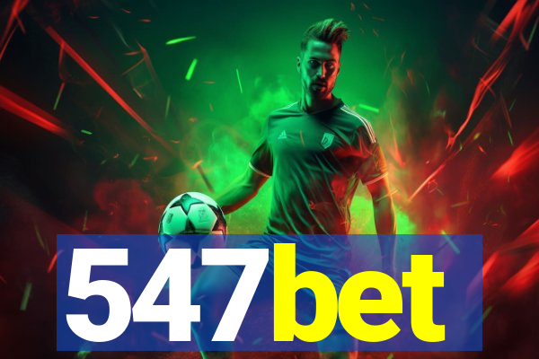 547bet