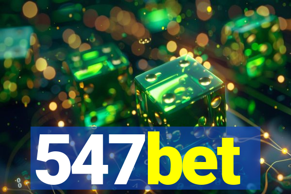 547bet