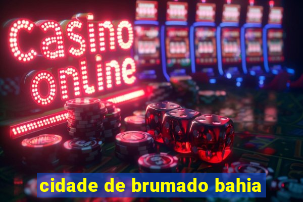 cidade de brumado bahia