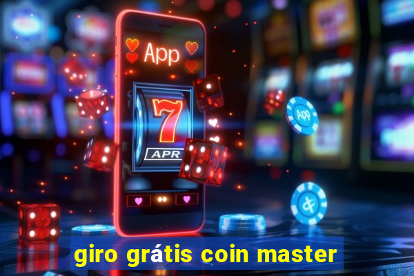 giro grátis coin master