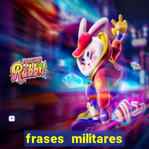 frases militares para status