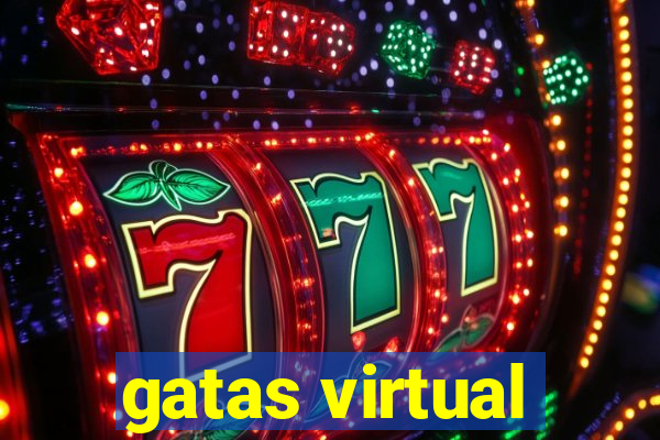 gatas virtual