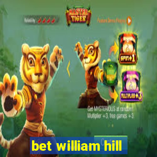bet william hill