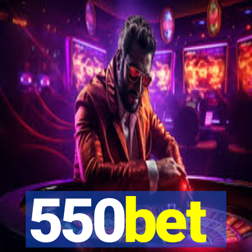 550bet