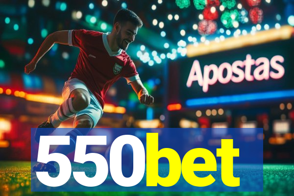 550bet