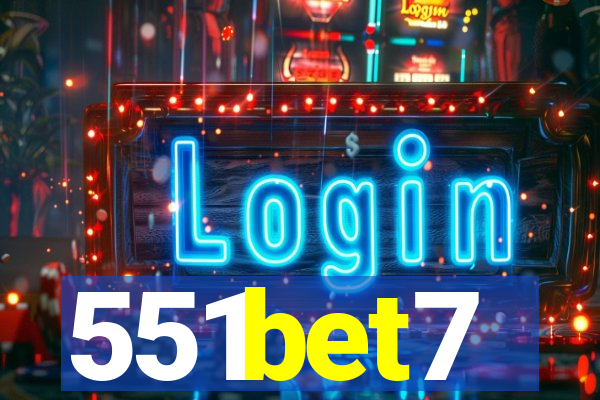 551bet7