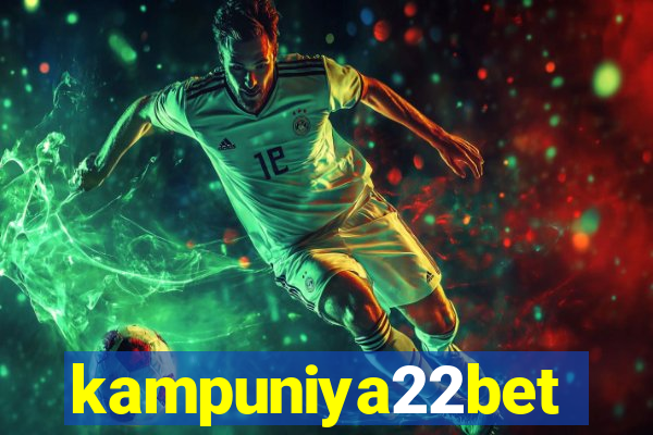 kampuniya22bet