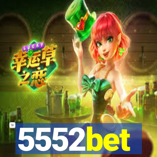 5552bet