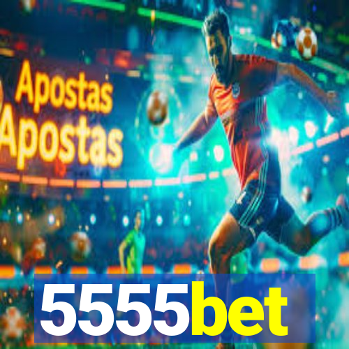 5555bet