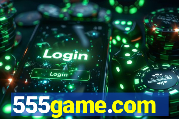 555game.com