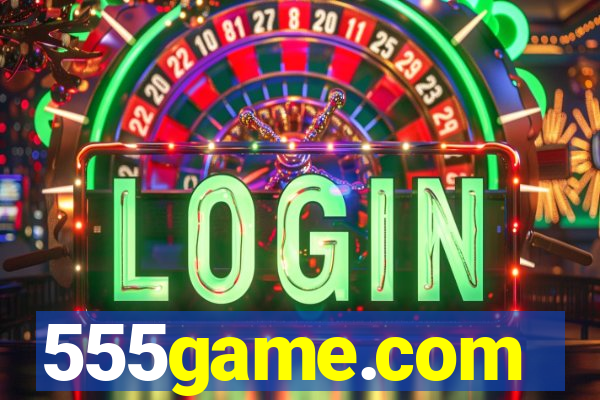 555game.com