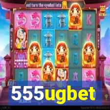 555ugbet
