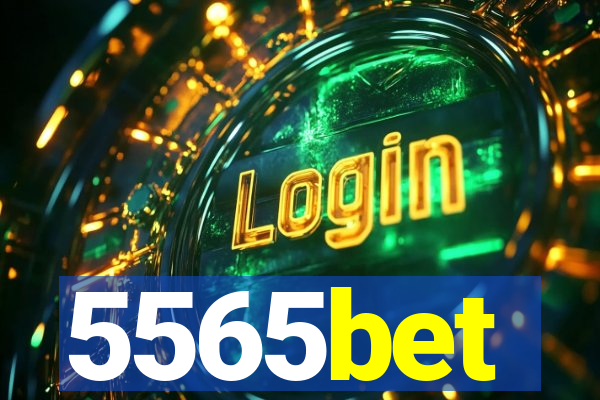 5565bet