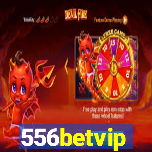 556betvip
