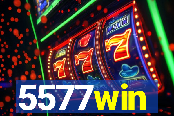 5577win