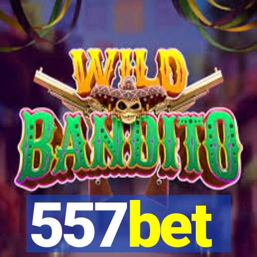 557bet