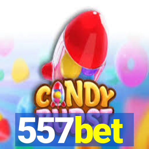 557bet