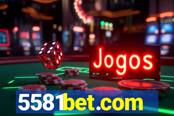 5581bet.com