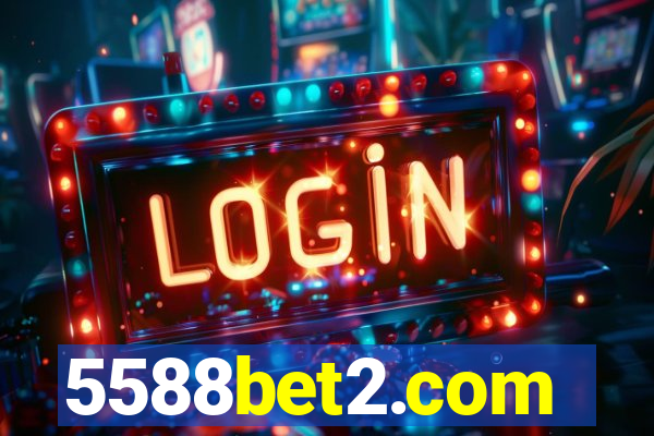 5588bet2.com