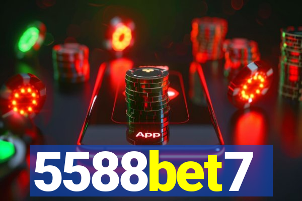5588bet7