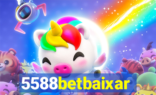 5588betbaixar