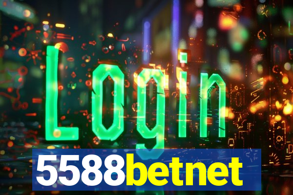 5588betnet